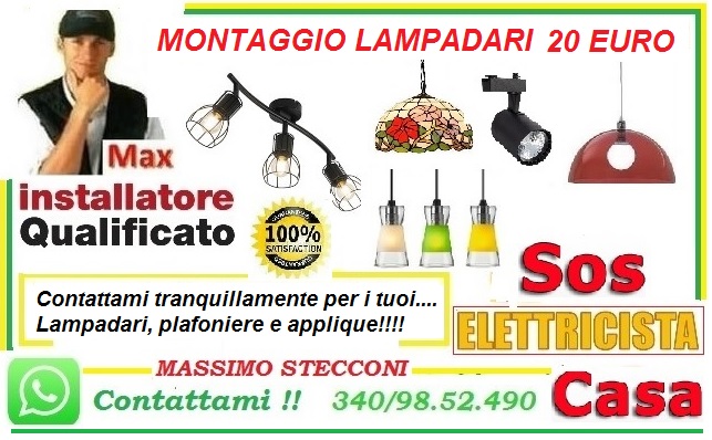 Montaggio lampadario Roma San Lorenzo 20 euro