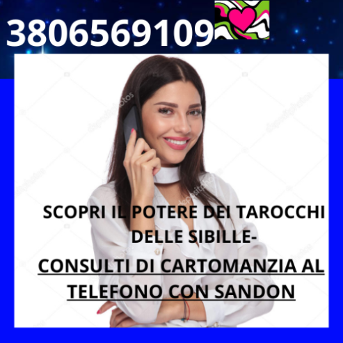 TI AMA ? CHIAMA 3806569109 SCOPRI IL TUO FUTURO