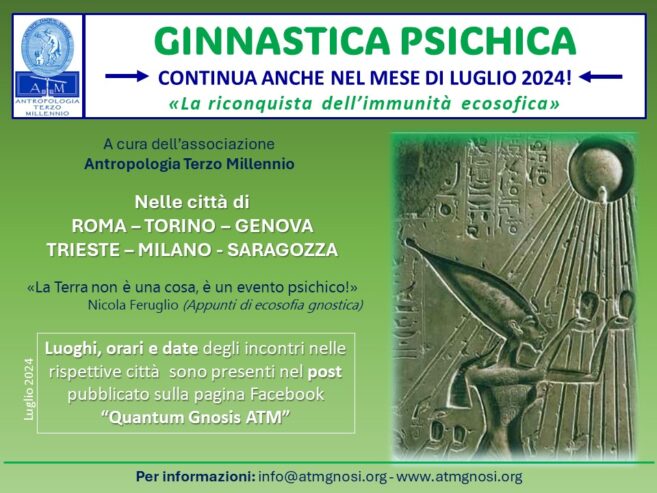 GINNASTICA PSICHICA anche a LUGLIO 2024