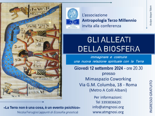 Gli alleati della Biosfera (conferenza di A.T.M.)