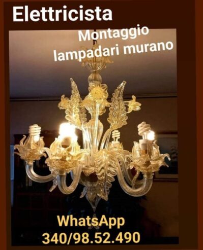 Montaggio lampadari Murano