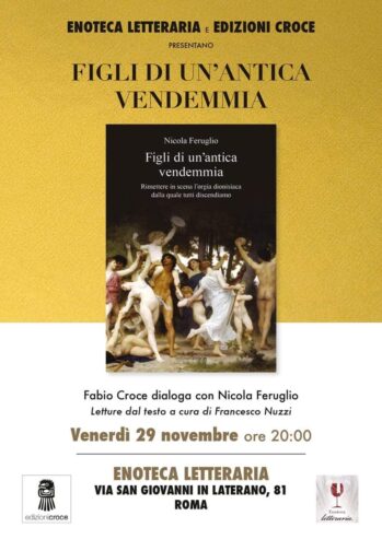 N. Feruglio: FIGLI DI UN’ANTICA VENDEMMIA (libro)